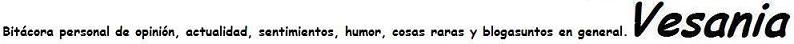 A bit�cora de Vesania  (blogasuntos).